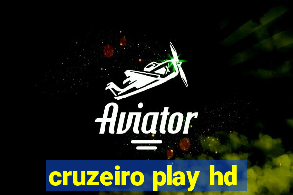 cruzeiro play hd